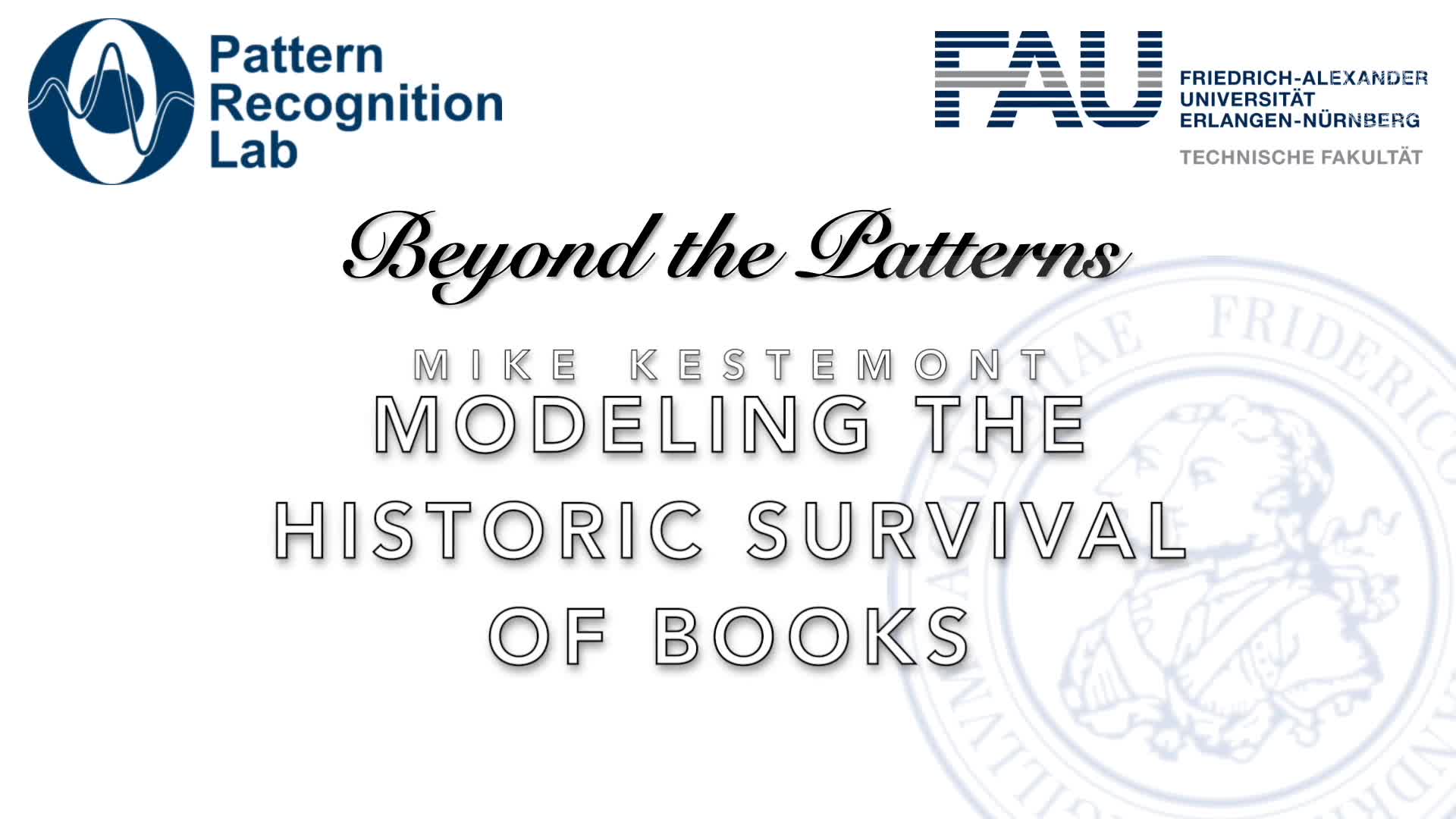 Beyond the Patterns - Dr. Mike Kestemont - Ecology and Cultural Heritage: Modelling the Historic Survival of Books and Authors with Unseen Species Models preview image