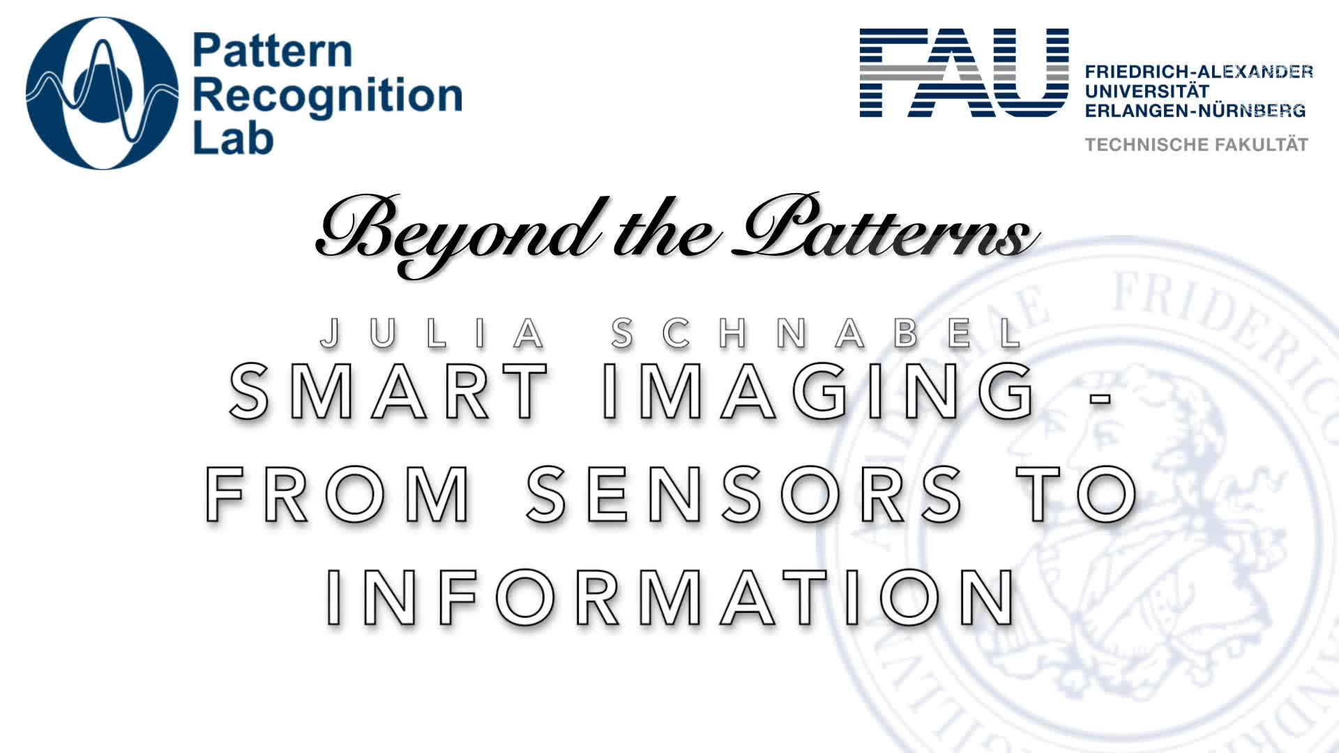 Beyond the Patterns - Julia Schnabel - Smart Medical Imaging – from Sensors to Information preview image