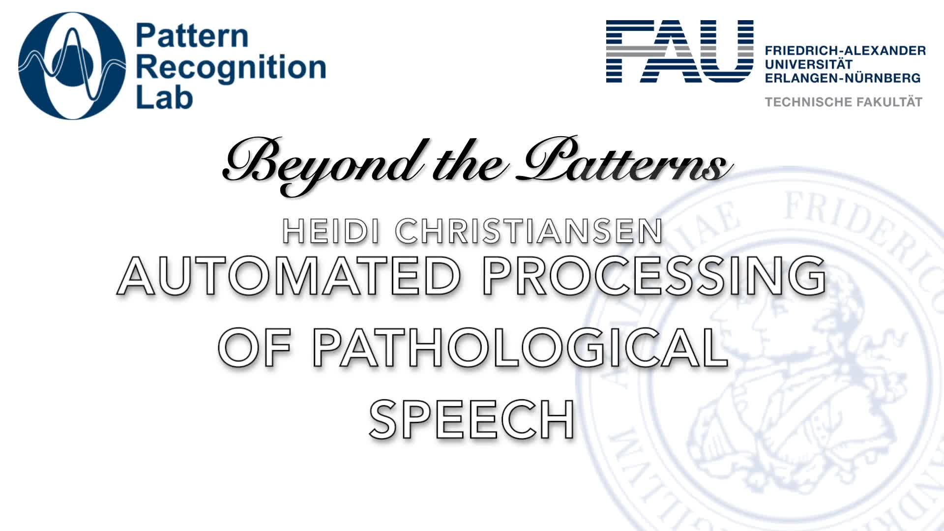 Beyond the Patterns - Heidi Christiansen (U Sheffield): Automated Processing of Pathological Speech: Recent Work and ongoing Challenges preview image