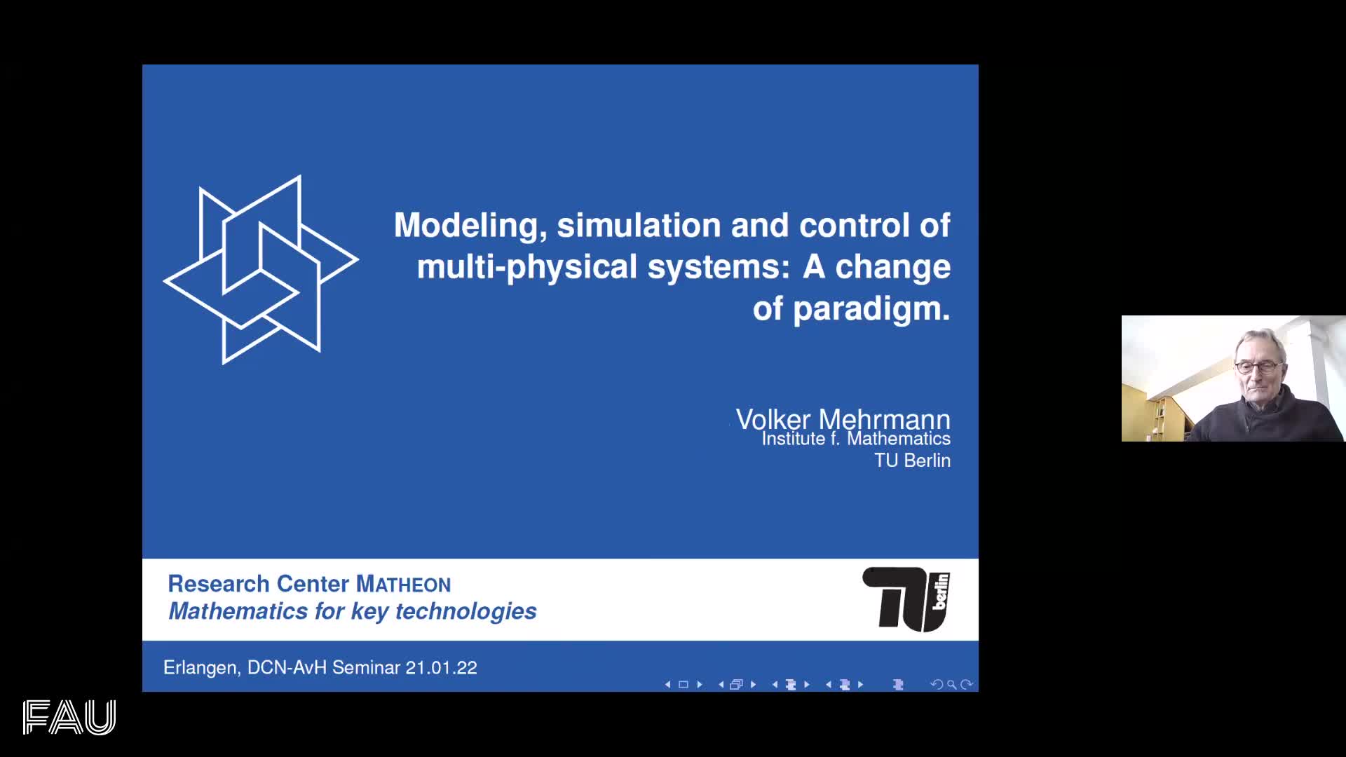 Modeling, simulation and control of multi-physical systems: A change of paradigm (V. Mehrmann, TU Berlin) preview image