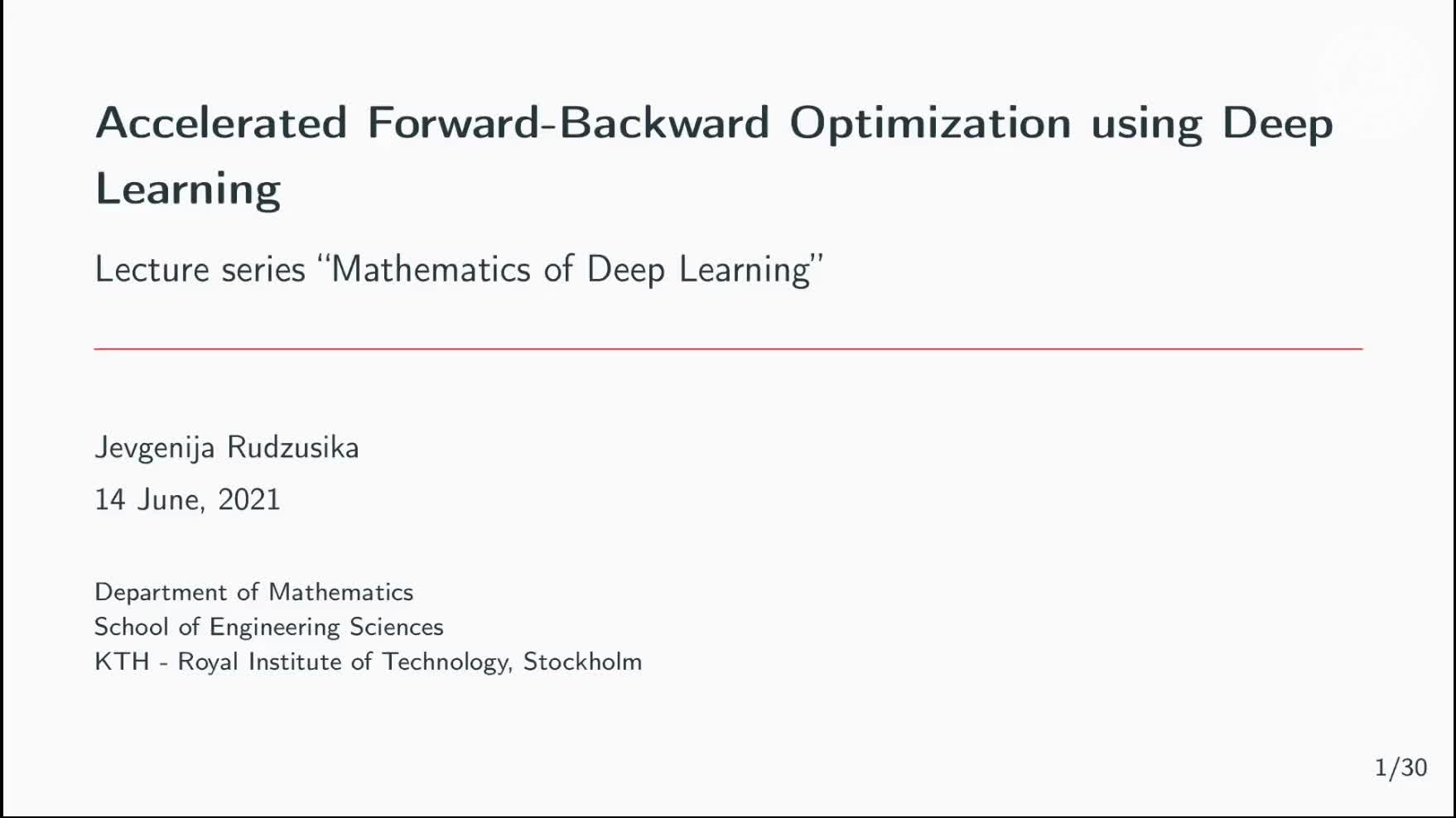 Accelerated Forward-Backward Optimization using Deep Learning preview image