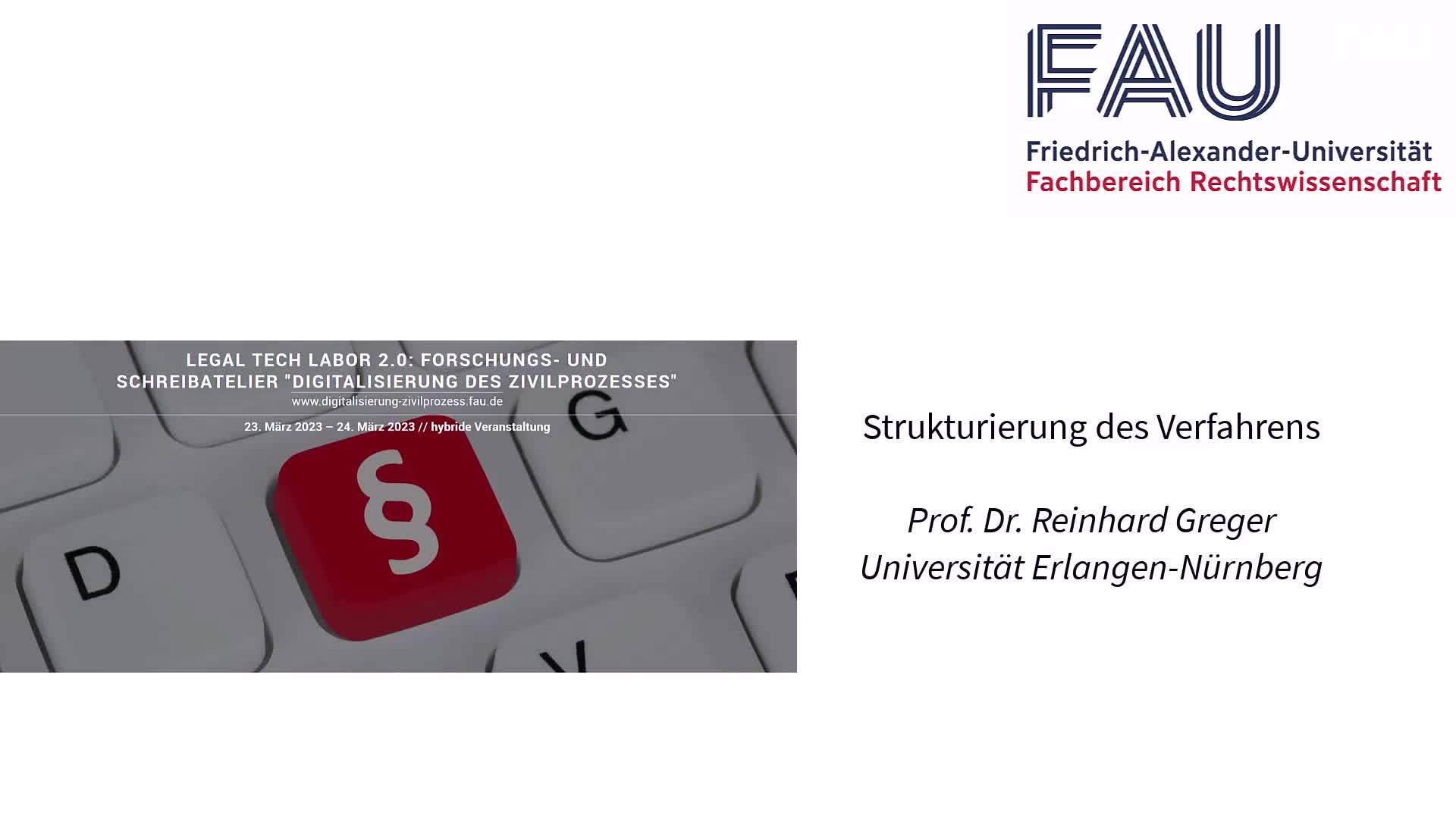 Digitalisierung des Zivilprozesses: Strukturierung des Verfahrens (Prof. Dr. Reinhard Greger) preview image