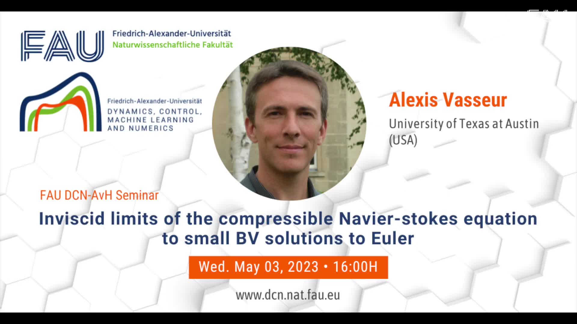FAU DCN-AvH Seminar: Inviscid limits of the compressible Navier-stokes equation to small BV solutions to Euler preview image