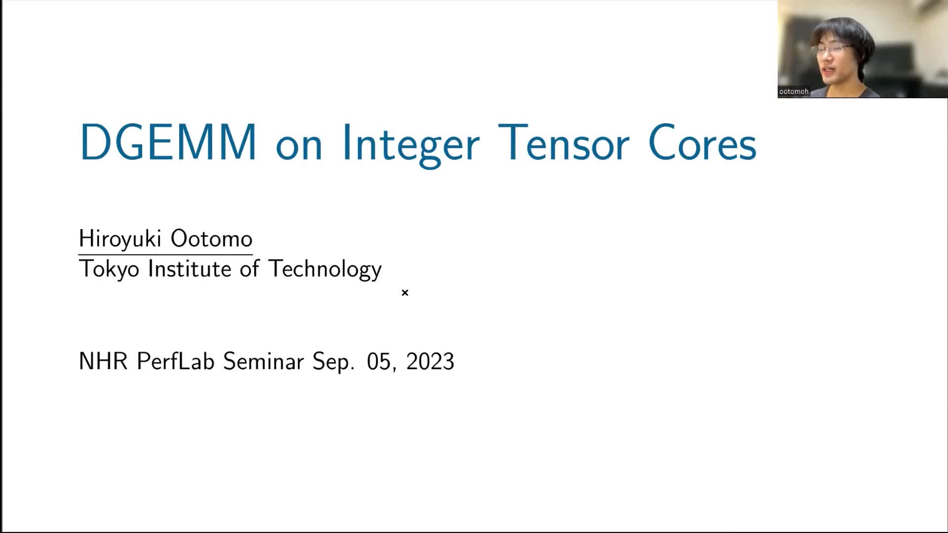 NHR PerfLab Seminar 2023-09-05: DGEMM on Integer Tensor Cores preview image