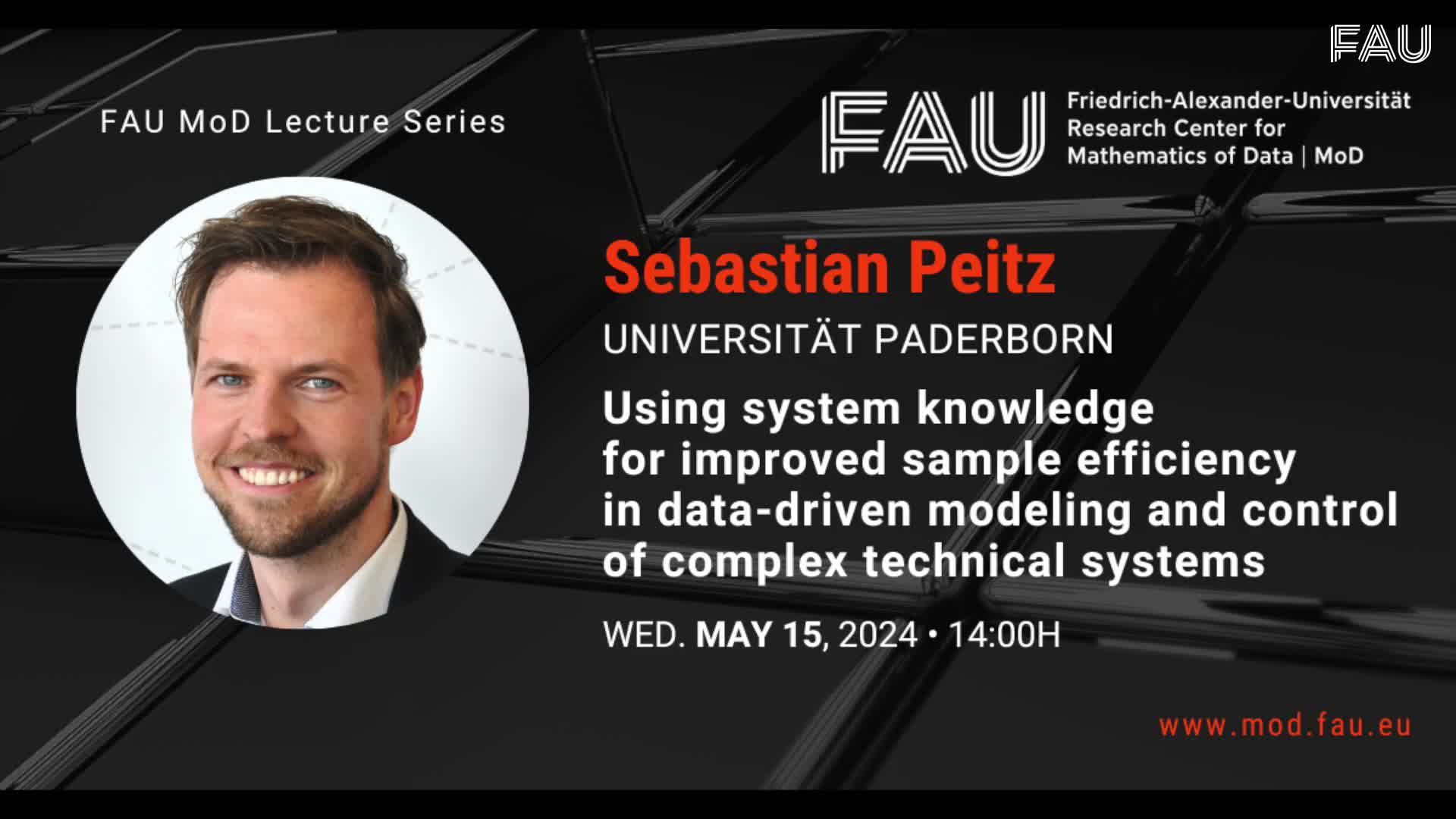 FAU MoD Lecture: Using system knowledge for improved sample efficiency in data-driven modeling and control of complex technical systems preview image