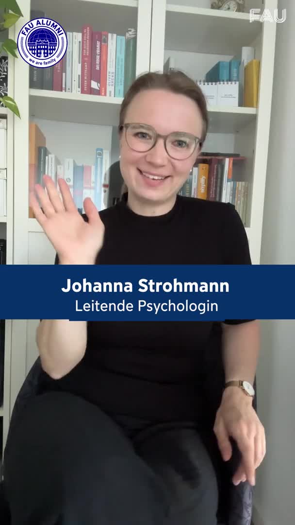 FAU Alumni #JobInsights mit Johanna Strohmann, Psychologin im psychiatrischen Bereich preview image