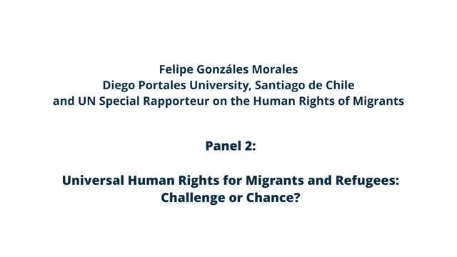 Universal Human Rights for Migrants and Refugees: Challenge or Chance? / Part II preview image