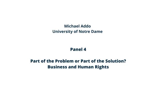 Part of the Problem or Part of the Solution? Business and Human Rights preview image