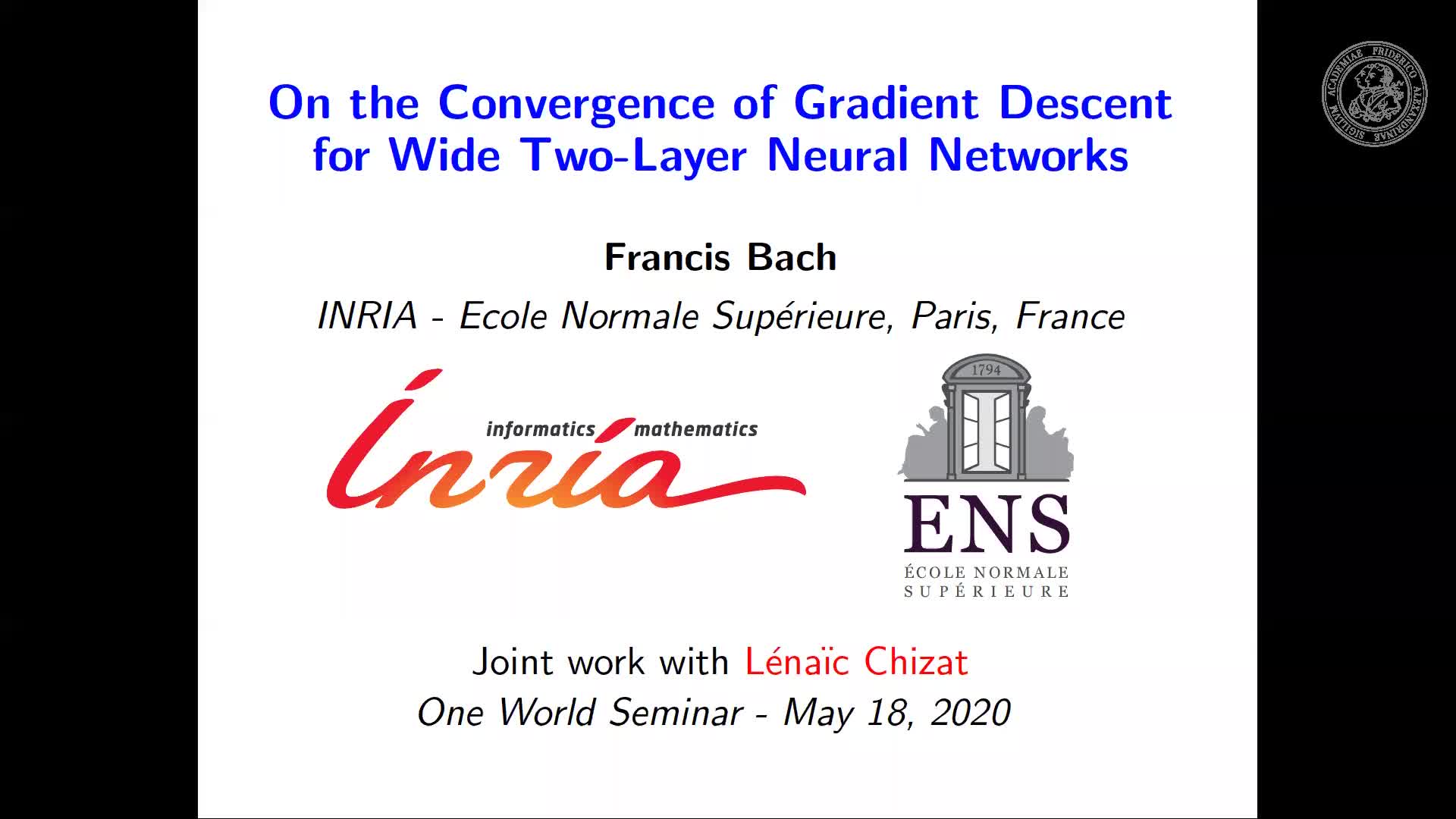 Francis Bach: On the convergence of gradient descent for wide two-layer neural networks preview image