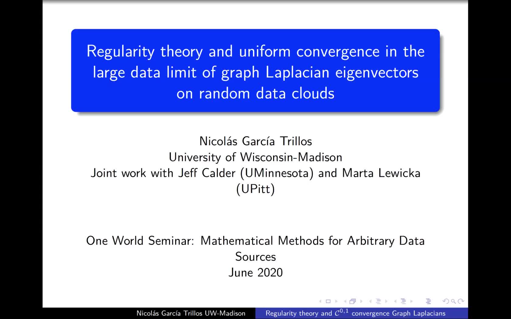 Nicolás García Trillos: Regularity theory and uniform convergence in the large data limit of graph Laplacian eigenvectors on random data clouds preview image