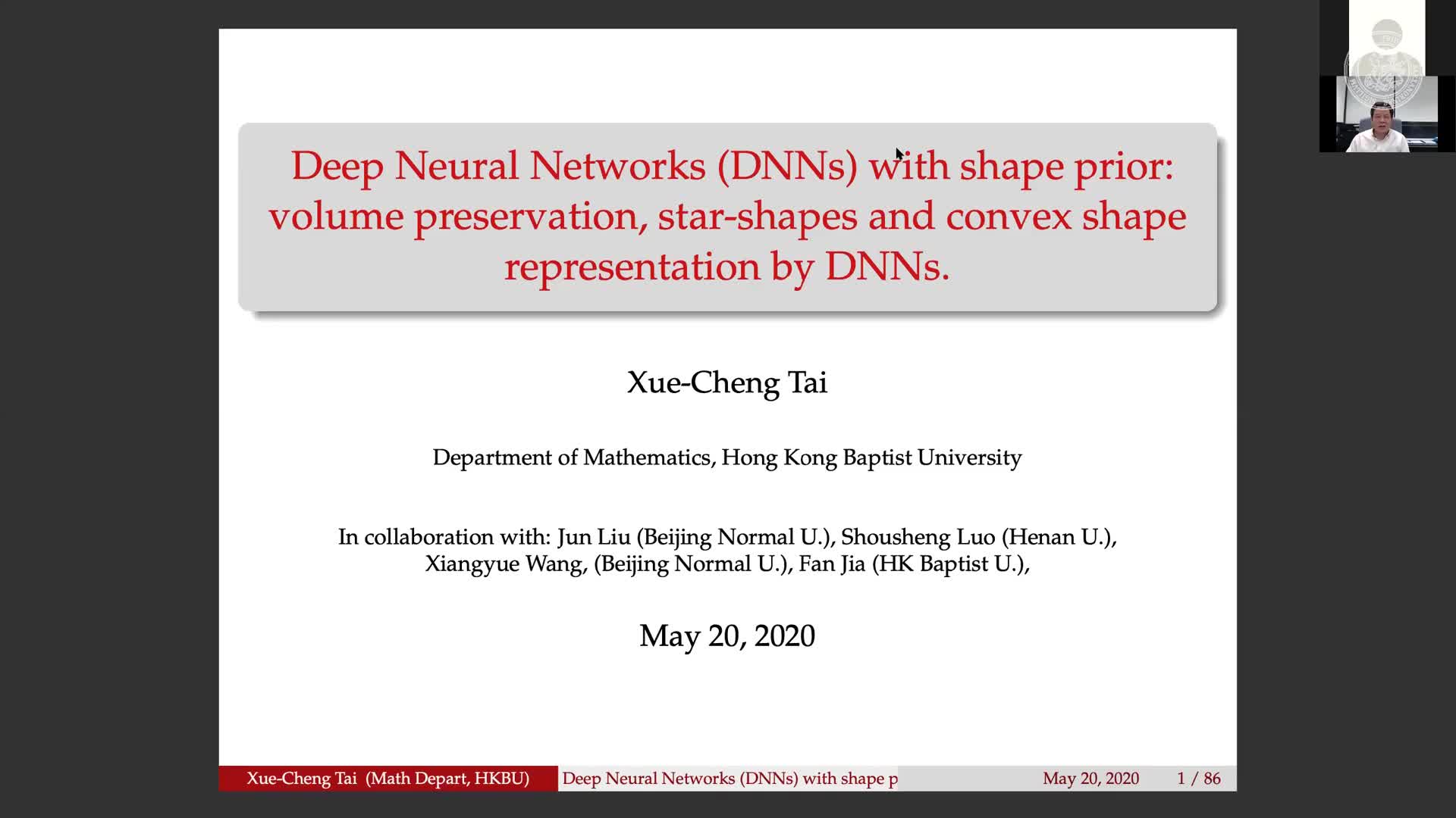 Deep Neural Networks (DNNs) with shape prior: volume preservation, Star-shapes and convex shape representation by DNNs (Xue-Cheng Tai, Hong Kong Baptist University.) preview image