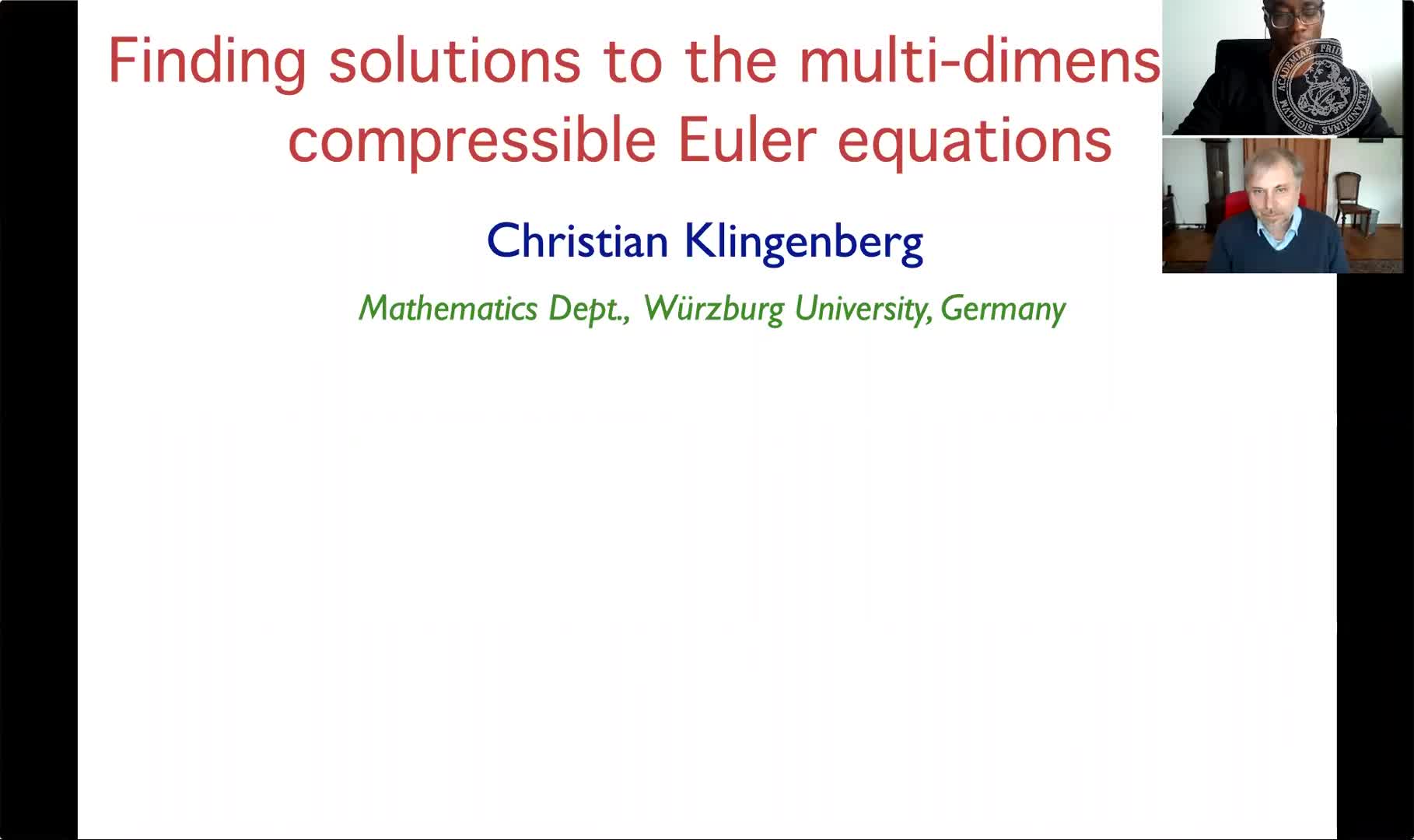 Finding solutions of the multi-dimensional compressible Euler equations (Christian Klingenberg, Universität Würzburg) preview image